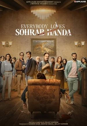Everybody Loves Sohrab Handa 2026 Hindi Audio WEB-DL 720p - 480p - 1080p - 2160p